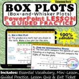 BOX PLOTS (Box-and-Whisker Plots) PowerPoint Lesson AND Gu