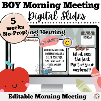 Preview of BOY Boho Morning Meeting Slides | Editable Morning Meeting | No Prep Slides