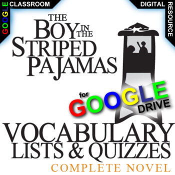 Preview of BOY IN THE STRIPED PAJAMAS Vocabulary DIGITAL Word List & Self-Grading Quiz