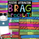 BRAG BRACELETS *Character Traits *Affirmations  *Positive Reinforcement