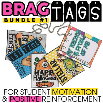 Preview of Classroom Management & Behavior Plan & Incentive Reward - Brag Tags Bundle #1