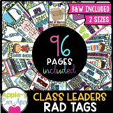 RAD TAGS - Class Leaders Reward Tags