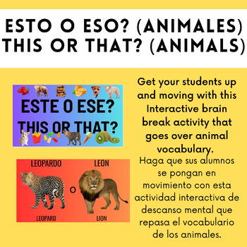 BRAIN BREAK: Este o Ese? (Animales) / This or That? (Animals) Spanish