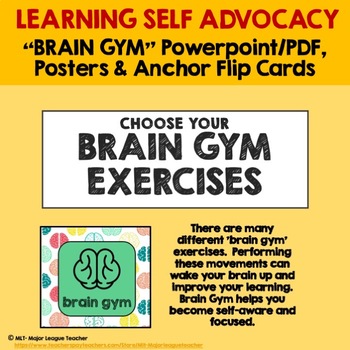 Preview of BRAIN GYM Powerpoint/PDF, Posters & Anchor Flip Cards (Learning Self Advocacy)