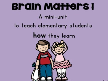 Preview of BRAIN MATTERS! A growth-mindset companion unit for little ones