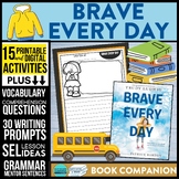 BRAVE EVERY DAY activities READING COMPREHENSION worksheet