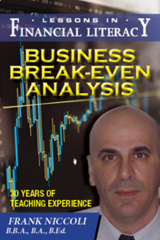 Preview of FINANCIAL LITERACY--BREAK EVEN ANALYSIS