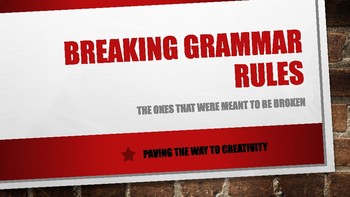 Preview of BREAKING GRAMMAR RULES : A WAY TO CREATIVITY