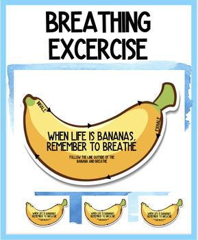 Preview of BREATHING EXERCISE TOOL | BANANA | SOCIAL EMOTIONAL LEARNING