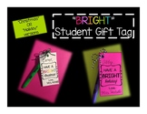 BRIGHT Christmas/Holiday Student Gift Tag