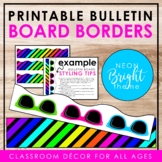 BRIGHT NEON Classroom Decor: Bulletin Board Borders