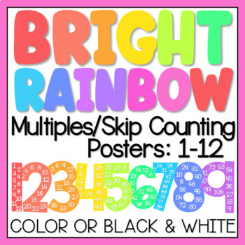 Preview of BRIGHT RAINBOW Multiples Skip Counting Posters: 1-12