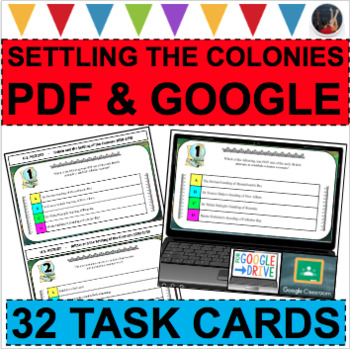 Preview of BRITAIN AND THE SETTLING THE COLONIES 1600-1750 Task Cards PDF & GOOGLE Colonial
