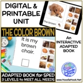 BROWN - Color Adapted Books for Special Education (Print +