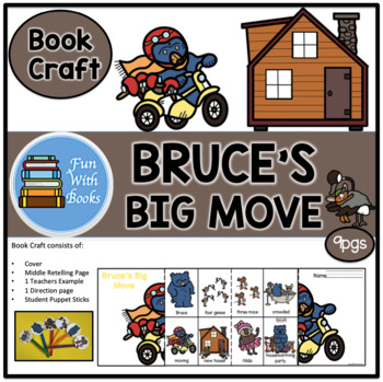 Preview of BRUCE'S BIG MOVE BOOK CRAFT AND STUDENT PUPPET STICKS