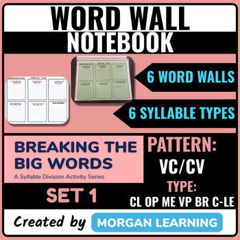 Preview of BTBW Word Wall Notebook - Set 1 VC/CV Syllable Pattern (All Types)