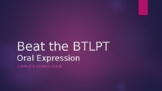 BTLPT Oral Expression Complete Domain Study Guide