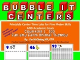 Fine Motor Counting Lab BUBBLE IT!   1 - 100    Fall and F