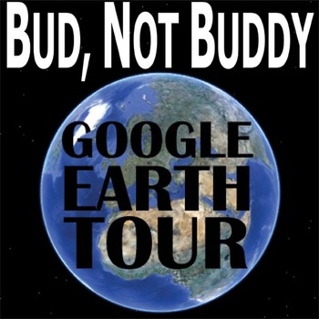 Preview of BUD, NOT BUDDY Google Earth Introduction Tour (Curtis) Setting Activity