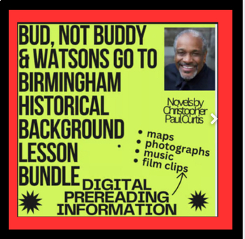 Preview of BUD, NOT BUDDY and WATSONS GO TO BIRMINGHAM Historical Background Lessons PPT
