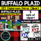 BUFFALO PLAID DIY Classroom Decor and Alphabet Letters Cli