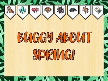 Preview of BUGGY ABOUT SPRING! Spring Bugs Bulletin Board, Math, ELA, Art Activities Bundle