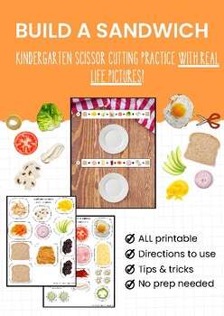Preview of BUILD A SANDWICH Kindergarten Scissor Cutting Practice WITH REAL LIFE PICTURES!