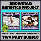 SNOWMAN GENETICS PROJECT - PARTS 1 & 2