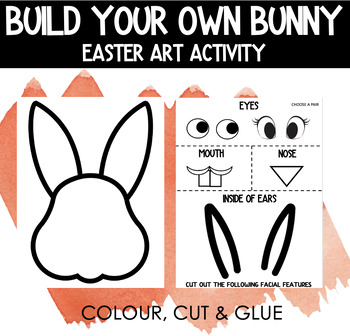 Preview of BUILD YOUR OWN BUNNY RABBIT | EASTER ART ACTIVITY | CUTTING SKILLS