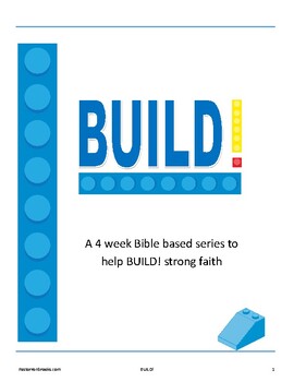 Preview of BUILD! a 4 lesson series to help build strong faith