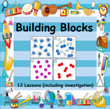 Preview of BUILDING BLOCKS - 12 AMAZING LESSONS + WORKSHEETS & PRACTICALS