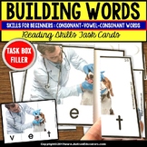 BUILDING C-V-C WORDS Task Cards for Special Education Task