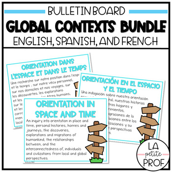 Preview of BULLETIN BOARD BUNDLE | IB MYP Global Contexts Posters | English Spanish French