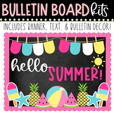 BULLETIN BOARD KIT - Hello Summer | End of School Classroo