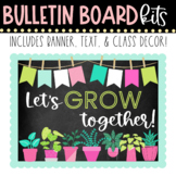 BULLETIN BOARD KIT - Let's Grow Together | Back to School 