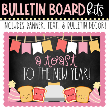 Preview of BULLETIN BOARD KIT - Toast to the New Year | Winter Season | Classroom Décor