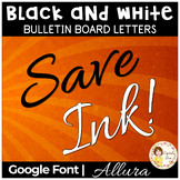 BULLETIN BOARD LETTERS | Black and White | Google Font Allura