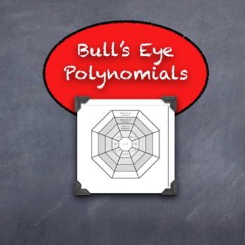 Preview of BULLS-EYE!  Polynomial Operations Practice Add, Subtract, Multiply