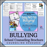 BULLYING Counseling Brochure for Kids - SEL School Counsel