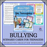 BULLYING Lesson & Scenario Cards for Teenagers I Counselin
