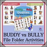 BULLYING Lessons File Folder - Buddy vs Bully Bullying I C