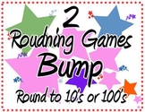 BUMP 2 Rounding Games round to 10's or 100's CCSS