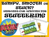 BUMPY, SMOOTH, or STUCK? Animated Car Activity for Stutter