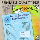 BUNDLE #1 - Secret Snowflake Questionnaire & Spooky Sister