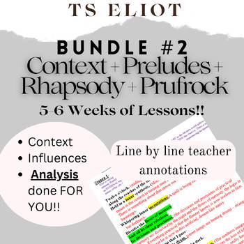 Preview of Analysis Lesson BUNDLE #2 TS ELIOT Context+Preludes+Rhapsody+Prufrock+Revision