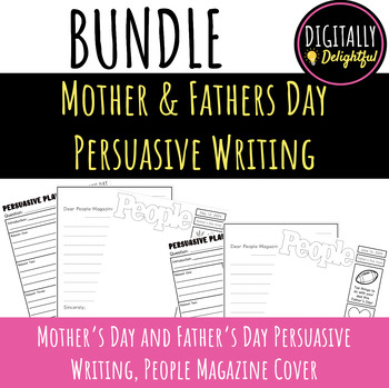 Preview of BUNDLE: 2024 Mother's Day and Father's Day People Persuasive Writing