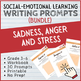 SEL BUNDLE - 32 Prompts - Emotions and Feelings - Sadness,