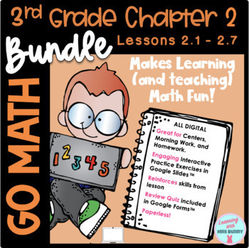 Preview of BUNDLE Chapter 2 • Lessons 1 - 7 - 3rd Grade Go Math