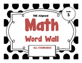 BUNDLE - 3rd Grade MATH Word Wall - TEKS Aligned