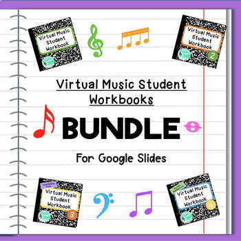 Preview of BUNDLE- 4 Virtual Music Student Workbooks for Google Slides